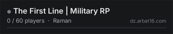 The First Line | Military RP on the AR16 DayZ server list