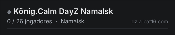 König.Calm DayZ Namalsk na lista de servidores de DayZ da AR16