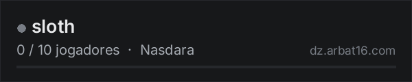 sloth na lista de servidores de DayZ da AR16