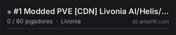 #1 Modded PVE CDN Livonia AI/Helis/DNA/Traders na lista de servidores de DayZ da AR16