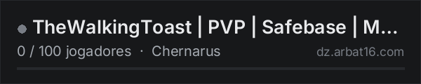 TheWalkingToast | PVP | Safebase |  More Info Discord na lista de servidores de DayZ da AR16