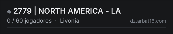 2779 | NORTH AMERICA - LA na lista de servidores de DayZ da AR16