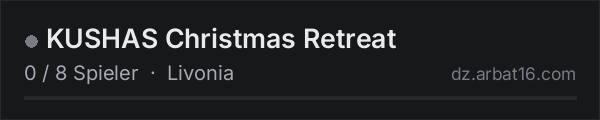KUSHAS Christmas Retreat in der DayZ-Serverliste von AR16