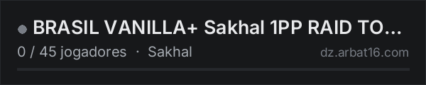 BRASIL VANILLA+ Sakhal 1PP RAID TOKEN na lista de servidores de DayZ da AR16