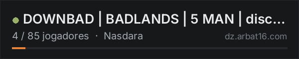 DOWNBAD | BADLANDS | 5 MAN |  discord.gg/downbaddayz na lista de servidores de DayZ da AR16