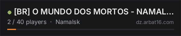 BR O MUNDO DOS MORTOS - NAMALSK - WIPE 15-10 on the AR16 DayZ server list
