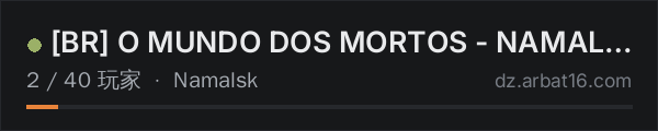 AR16 DayZ 服务器列表中的 BR O MUNDO DOS MORTOS - NAMALSK - WIPE 15-10