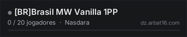 [BR]Brasil MW Vanilla 1PP na lista de servidores de DayZ da AR16