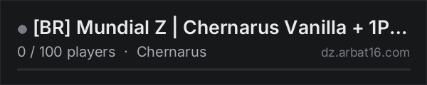 [BR] Mundial Z | Chernarus Vanilla + 1PP | on the AR16 DayZ server list