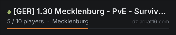 [GER] 1.30 Mecklenburg - PvE - Survival - now open on the AR16 DayZ server list