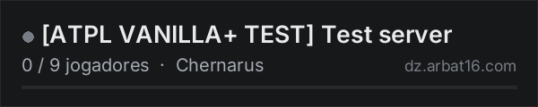 ATPL VANILLA+ TEST Test server na lista de servidores de DayZ da AR16
