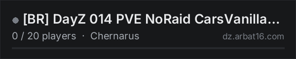 [BR] DayZ 014 PVE NoRaid CarsVanilla 3Idade Oficial on the AR16 DayZ server list