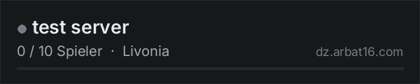 test server in der DayZ-Serverliste von AR16