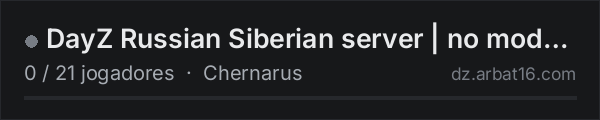 DayZ Russian Siberian server | no mods | no wipes na lista de servidores de DayZ da AR16