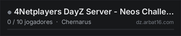 4Netplayers DayZ Server - Neos Challenge na lista de servidores de DayZ da AR16