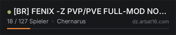 BR FENIX -Z PVP/PVE FULL-MOD NO-RAID - WIPE 15/10 in der DayZ-Serverliste von AR16