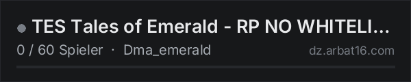 TES Tales of Emerald - RP NO WHITELIST in der DayZ-Serverliste von AR16