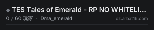AR16 DayZ 服务器列表中的 TES Tales of Emerald - RP NO WHITELIST
