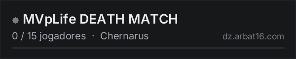 MVpLife DEATH MATCH na lista de servidores de DayZ da AR16