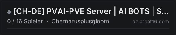 [CH-DE] PVAI-PVE Server | AI BOTS | Survivor-Missions in der DayZ-Serverliste von AR16