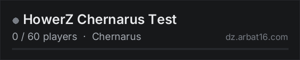 HowerZ Chernarus Test on the AR16 DayZ server list