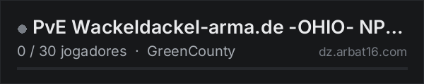 PvE Wackeldackel-arma.de -OHIO- NPC's, Play as you like na lista de servidores de DayZ da AR16