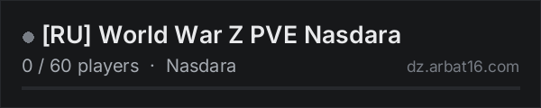 [RU] World War Z PVE Nasdara on the AR16 DayZ server list
