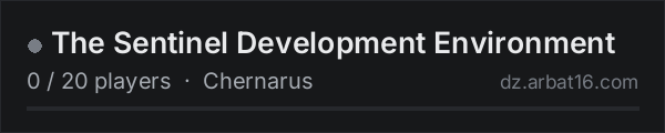 The Sentinel Development Environment on the AR16 DayZ server list
