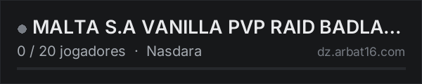 MALTA S.A  VANILLA PVP RAID BADLANDS na lista de servidores de DayZ da AR16