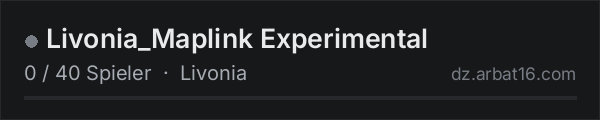 Livonia_Maplink Experimental in der DayZ-Serverliste von AR16