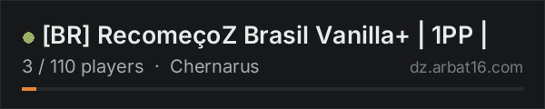 [BR]  RecomeçoZ Brasil Vanilla+ | 1PP | on the AR16 DayZ server list