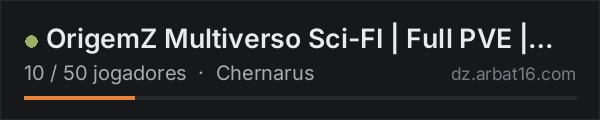 OrigemZ Multiverso Sci-FI | Full PVE | NOVA SEASON | discord.gg na lista de servidores de DayZ da AR16