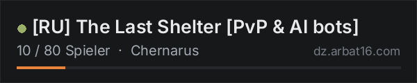 [RU] The Last Shelter [PvP & AI bots] in der DayZ-Serverliste von AR16