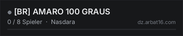 [BR] AMARO 100 GRAUS in der DayZ-Serverliste von AR16