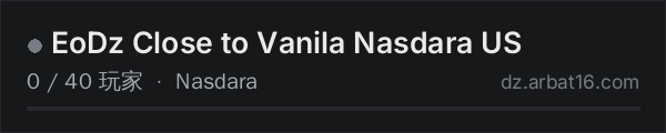 AR16 DayZ 服务器列表中的 EoDz Close to Vanila Nasdara  US