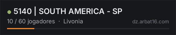 5140 | SOUTH AMERICA - SP na lista de servidores de DayZ da AR16
