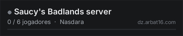 Saucy's Badlands server na lista de servidores de DayZ da AR16