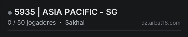 5935 | ASIA PACIFIC - SG na lista de servidores de DayZ da AR16