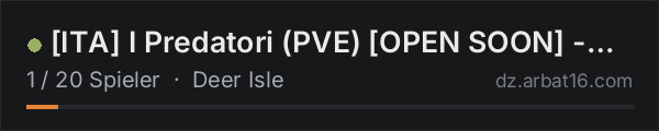 [ITA] I Predatori (PVE) [OPEN SOON] - discord.gg/wc5uFynrSF in der DayZ-Serverliste von AR16
