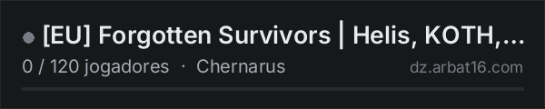 [EU] Forgotten Survivors | Helis, KOTH, Airdrop And More na lista de servidores de DayZ da AR16