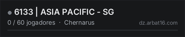 6133 | ASIA PACIFIC - SG na lista de servidores de DayZ da AR16