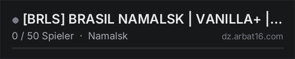 [BRLS] BRASIL NAMALSK | VANILLA+ | 1PP-PVP | PT-MAX:05 in der DayZ-Serverliste von AR16