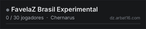 FavelaZ Brasil Experimental na lista de servidores de DayZ da AR16