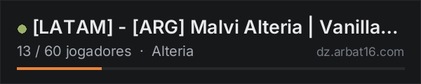 [LATAM] - [ARG] Malvi Alteria | Vanilla - NO BASES - 1PP - 5MAX na lista de servidores de DayZ da AR16