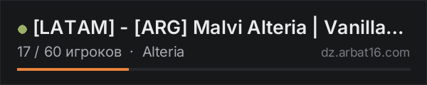 [LATAM] - [ARG] Malvi Alteria | Vanilla - NO BASES - 1PP - 5MAX в списке серверов DayZ от AR16