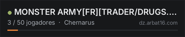 MONSTER ARMYFRTRADER/DRUGS...PVECHERNARUS na lista de servidores de DayZ da AR16