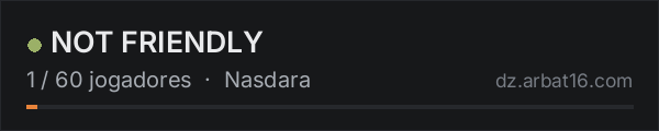 NOT FRIENDLY na lista de servidores de DayZ da AR16