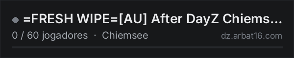 =FRESH WIPE=[AU] After DayZ Chiemsee | 100k Start | PvEvP na lista de servidores de DayZ da AR16