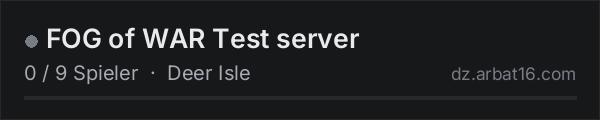 FOG of WAR Test server in der DayZ-Serverliste von AR16