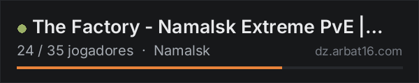 The Factory - Namalsk Extreme PvE | WIPED 10/15 | discord.gg/Th na lista de servidores de DayZ da AR16